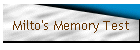 Milto's Memory Test