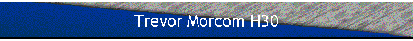 Trevor Morcom H30